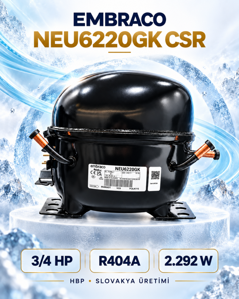 Embraco NEU6220GK CSR 3/4 HP R404A Hermetik Kompresör – 2292 Watt – Slovakya Üretimi