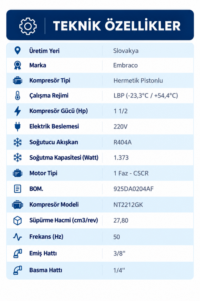 Embraco NT2212GK 1,5 HP R404A Hermetik Kompresör – 1373 Watt – Slovakya Üretimi